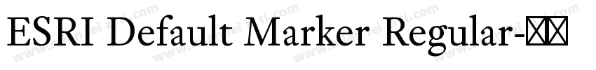 ESRI Default Marker Regular字体转换